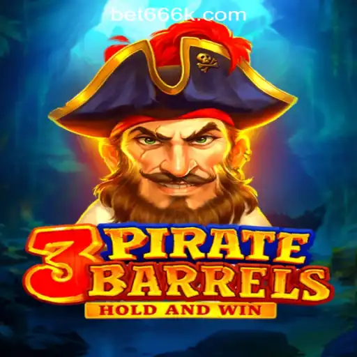 Unveiling 3PirateBarrels: An Exciting Digital Adventure by 666K.BET
