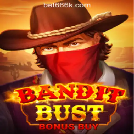 Exploring BanditBustBonusBuy: An Engaging Casino Experience with 666K.BET Oficial Slots Brasil #1