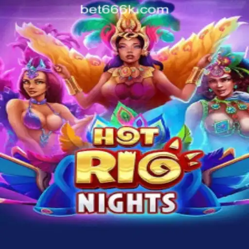 Explore the Thrilling World of HotRioNights: A New Gaming Sensation