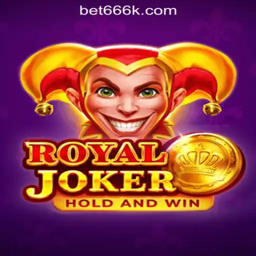 Exploring the World of Royaljoker: Discover the Thrills of 666K.BET Oficial Slots Brasil #1